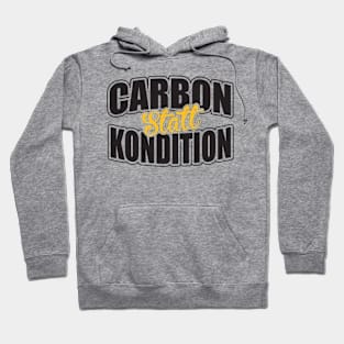 Carbon statt kondition Hoodie